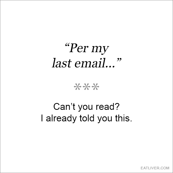 What this email phrase really means.