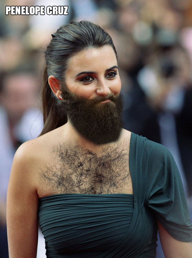 She looks so great with a beard, right?