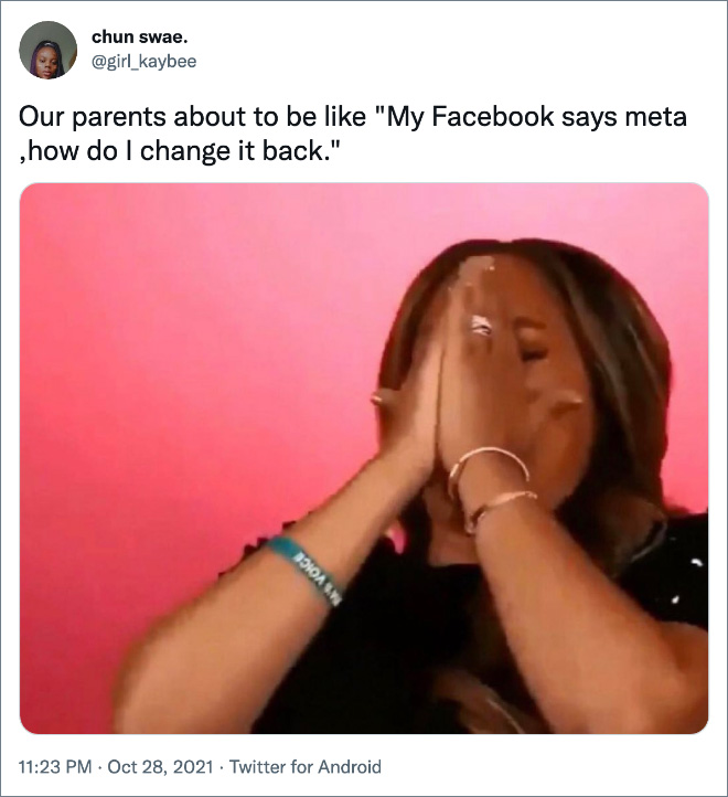 Twitter user reaction to Facebook changing the name to Meta.
