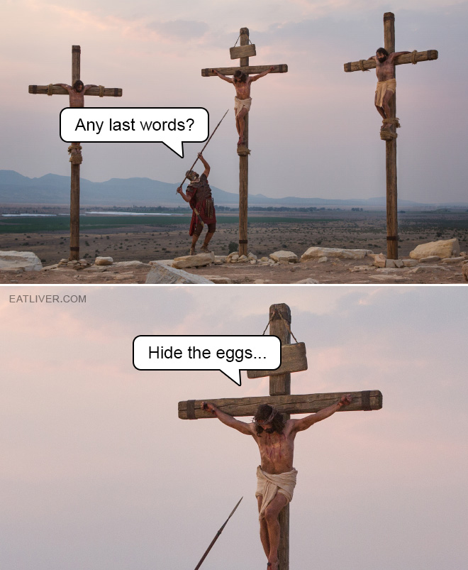 Brilliant example of Easter logic. Seriously... What does it have to do with eggs? Can anyone explain?
