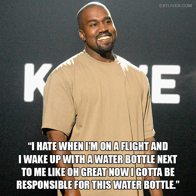 Extremely dumb Kanye West quote.