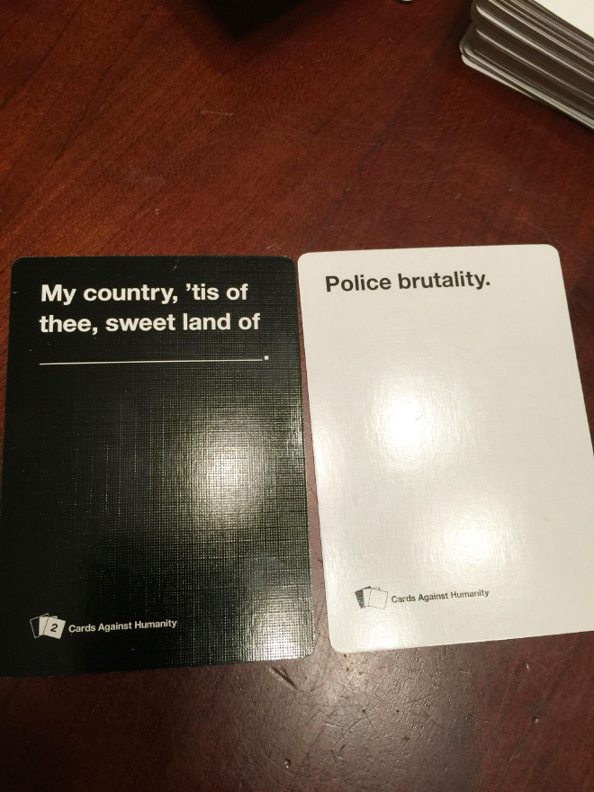"Cards Against Humanity" is a hilarious game!