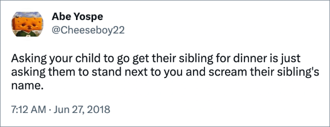 Sibling rivalry: funny parenting tweet.