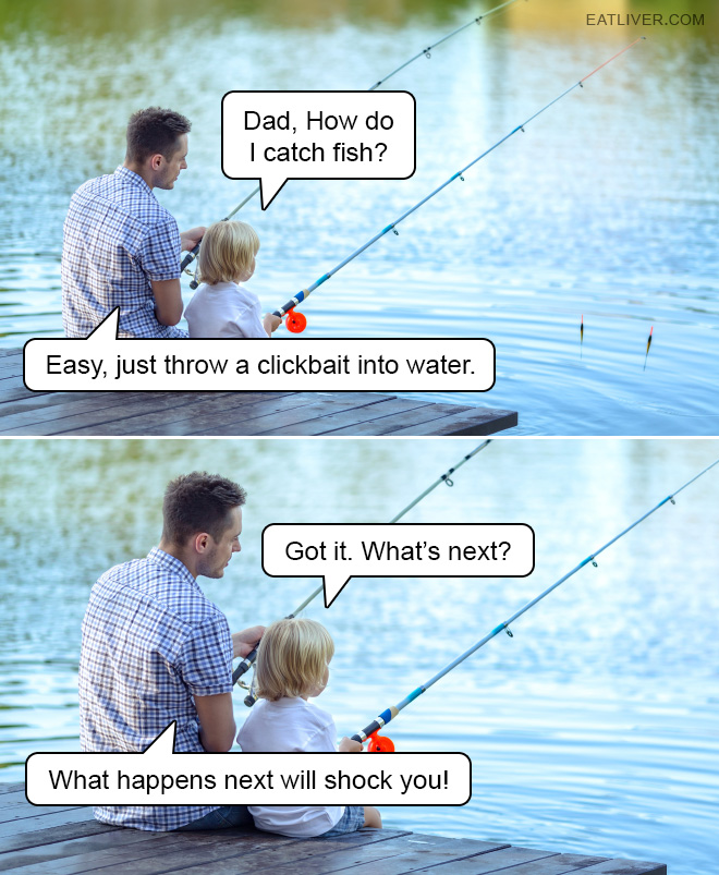 Clickbait explained with fishing meme.